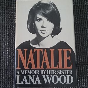 Natalie Memoir Book by Lana Wood